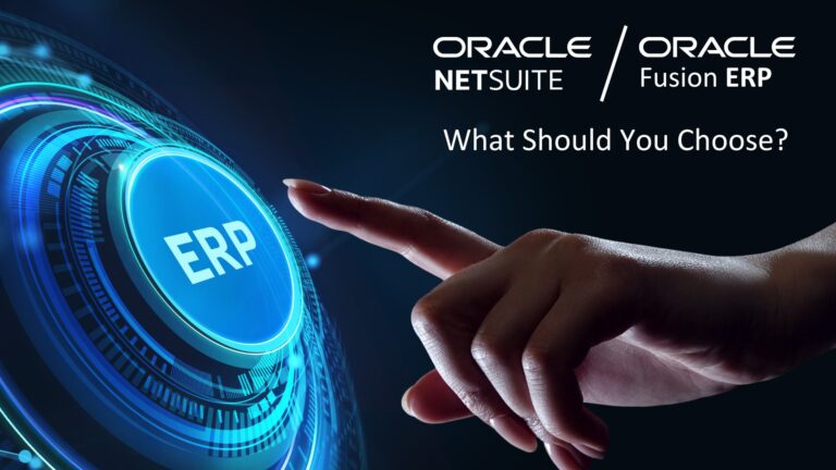 Oracle NetSuite Vs Oracle Fusion: Choosing the right path.